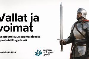 Vallat ja voimat – Uusapostolisuus suomalaisessa vapaakristillisyydessä